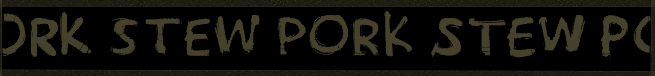PORK STEW
