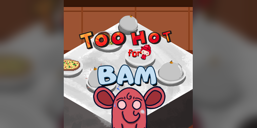 Cover image for Too Hot For Bam