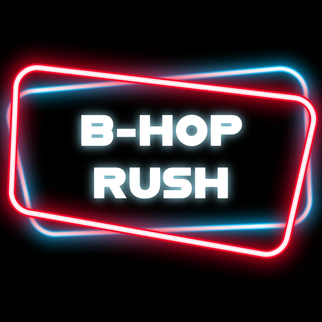 B-HOP RUSH