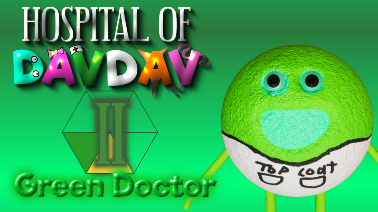 Hospital of Davdav 2: Green Doctor