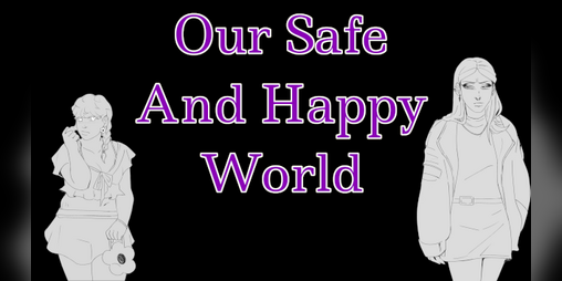 Cover image for Our Safe and Happy World