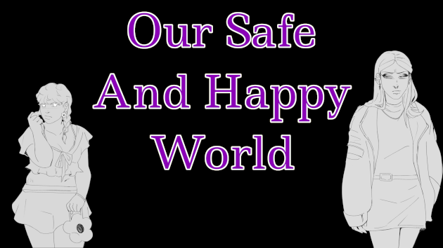 Cover image for Our Safe and Happy World