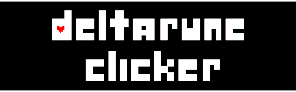 Deltarune Clicker