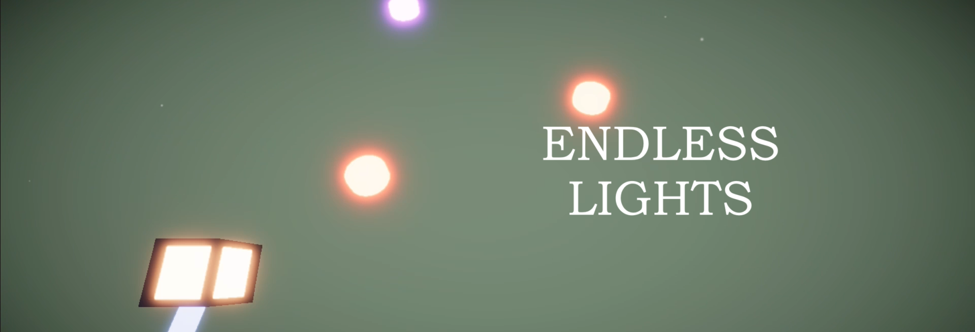 ENDLESS LIGHTS
