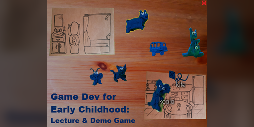 Cover image for Game Dev for Early Childhood
