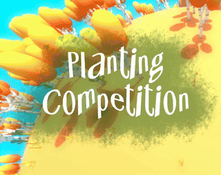 Planting Competition (PC)