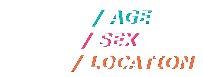 Her Age, My Sex, Your location