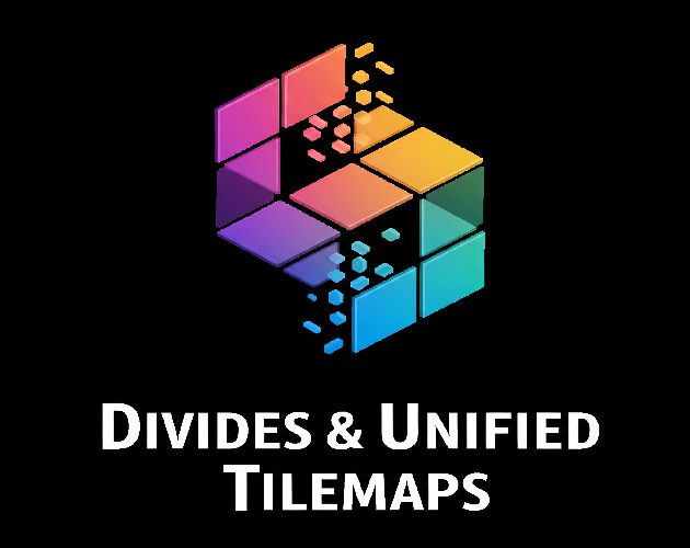 Divide & Unified TileMaps