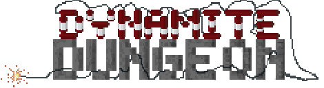 DYNAMITE DUNGEON (Indev ver. 1.3.1)