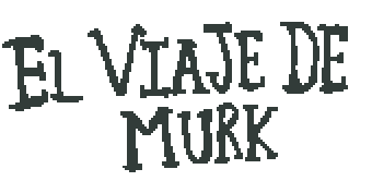 El Viaje de Murk