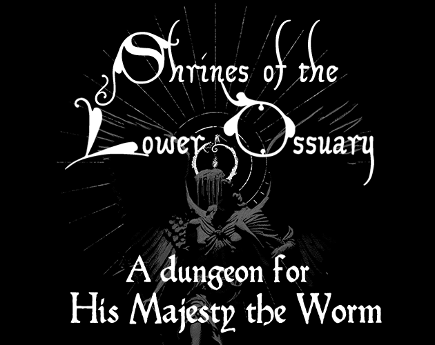 Cover image for Shrines of the Lower Ossuary