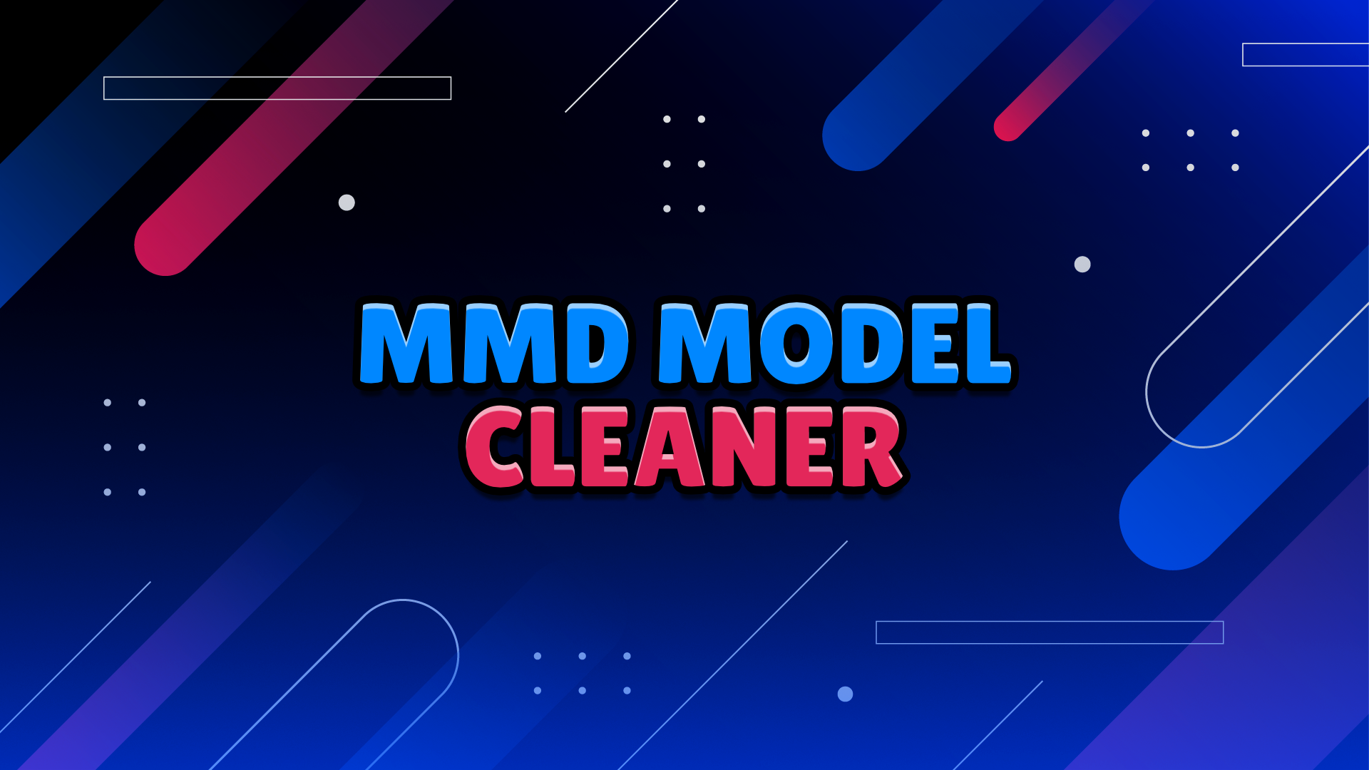 MMD Model Cleaner