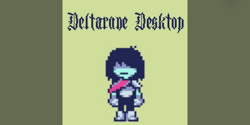 Cover image for Deltarune Desktop