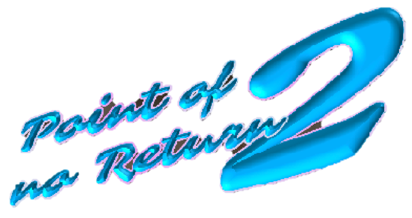 Point of no Return 2