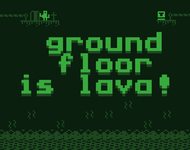Cover image for Ground Floor Is Lava!