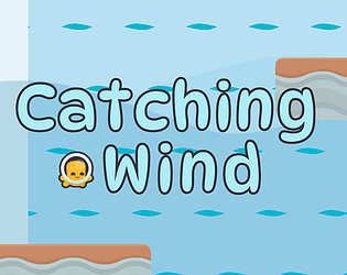 Catching Wind