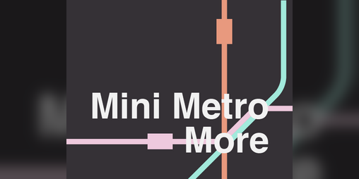 Cover image for Mini Metro More