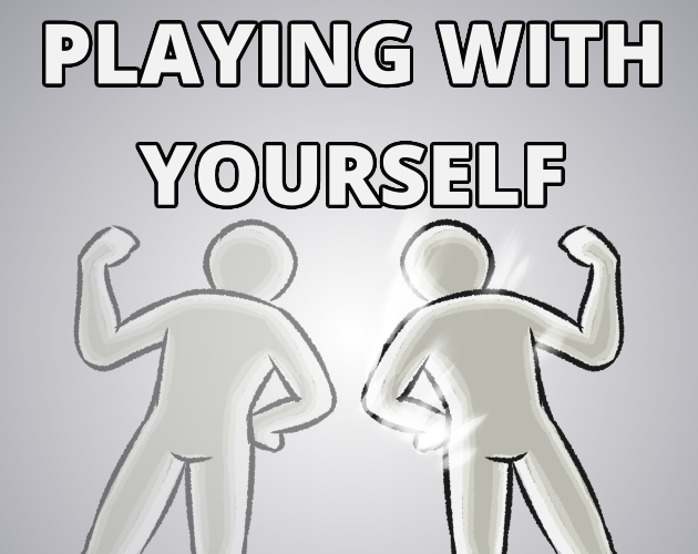 Playing With Yourself by JngoCreates, Haxtrich