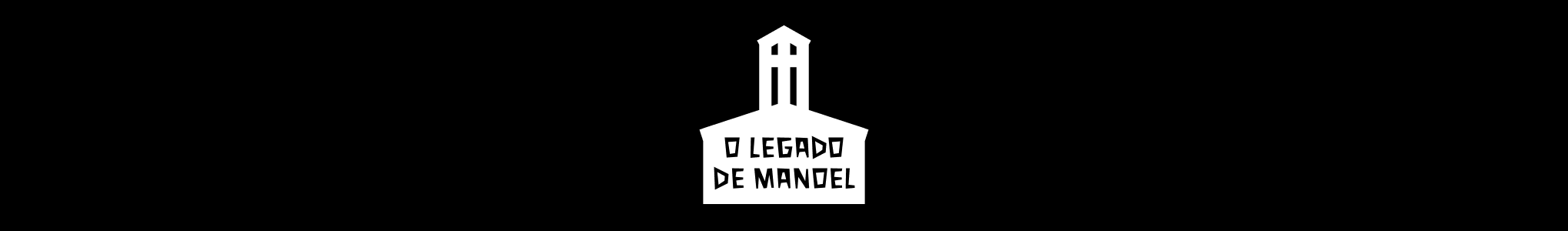 O Legado de Manoel