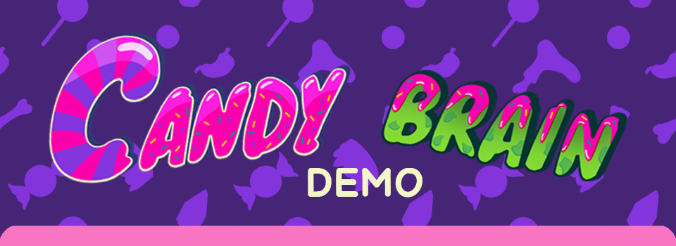 Candy Brain (demo)