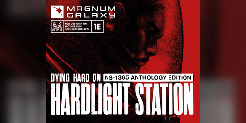 Cover image for Preview - Dying Hard on Hardlight Station: NS-1365 Anthology Edition