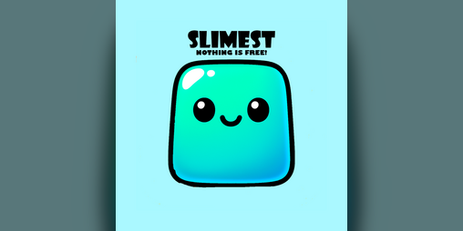 Cover image for Slimest! Nothing is Free