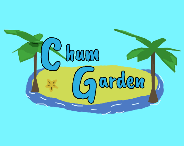 Chum Garden