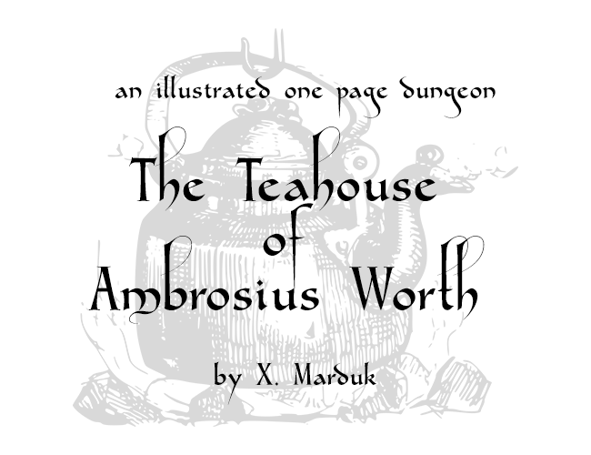 The Teahouse of Ambrosius Worth