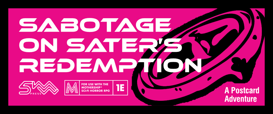 Sabotage on Sater's Redemption