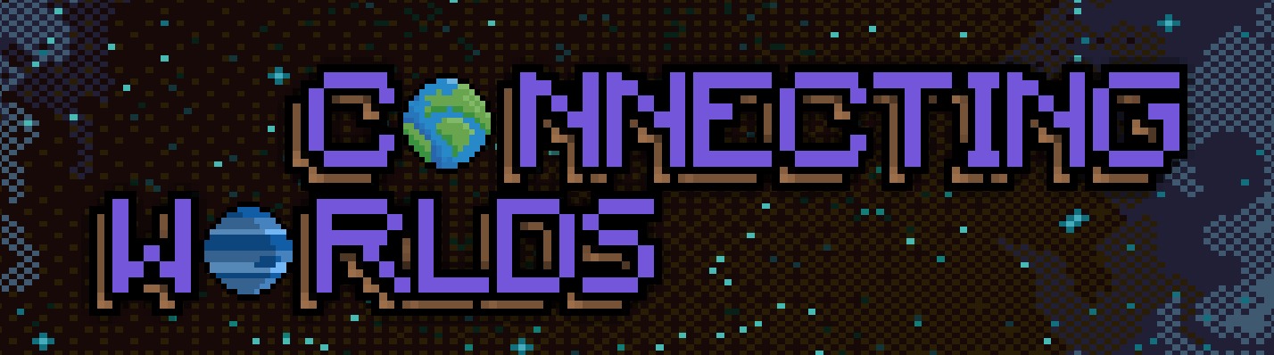 Connecting Worlds