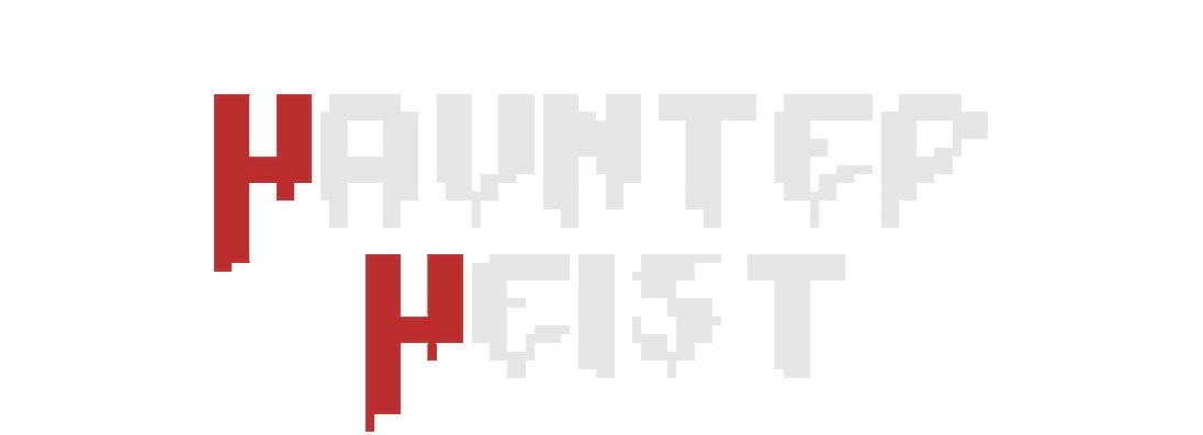Haunted Heist