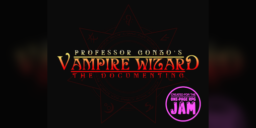 Cover image for Vampire Wizard: The Documenting