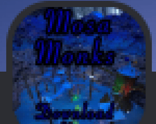 Mosa Monks
