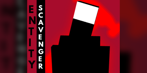 Cover image for ENTITY SCAVENGER