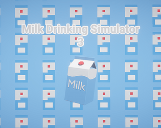 Milk Drinking Simulator 3