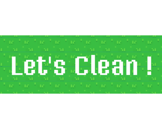 Let's Clean !