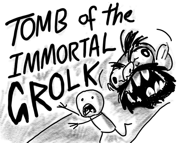 Cover image for Tomb of the Immortal Grolk