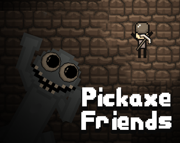 Pickaxe friends