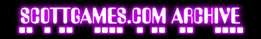 SCOTTGAMES.COM ARCHIVE