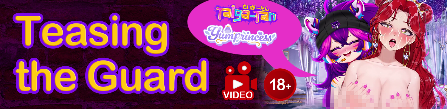 [ROLEPLAY VIDEO COLLAB] Teasing the Guard - feat. YumPrincess & Taiga-tan