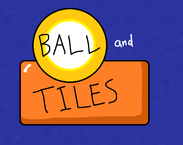 Ball and Tiles