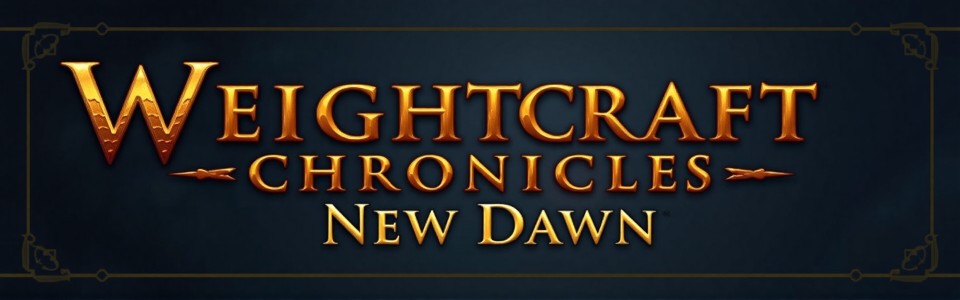 Weightcraft Chronicles: New Dawn