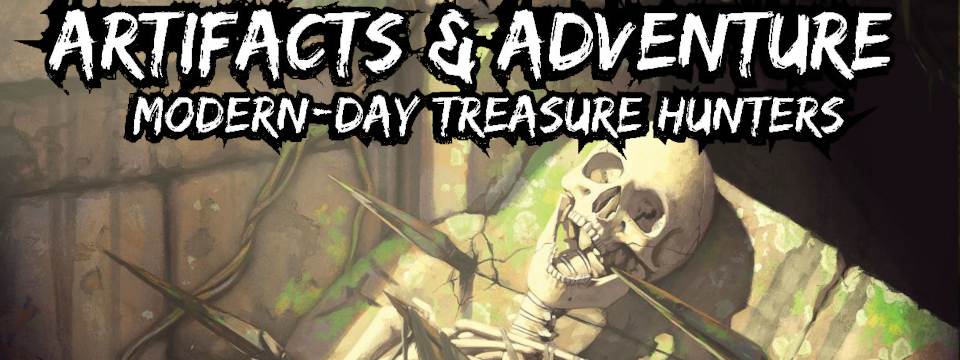 Artifacts & Adventure: Modern-Day Treasure Hunters