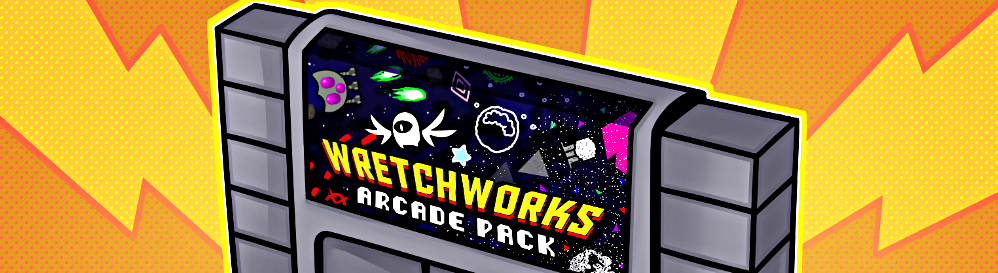 WretchWorks Arcade Pack