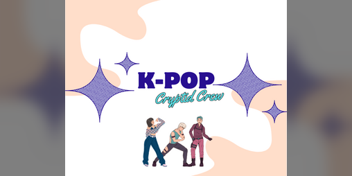Cover image for K-Pop Cryptid Crew