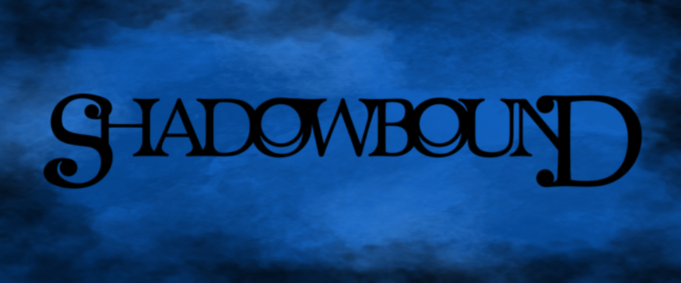 Shadowbound