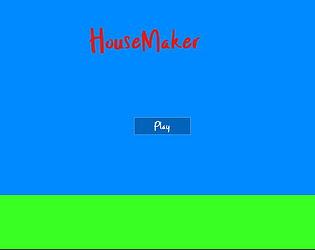 House Maker
