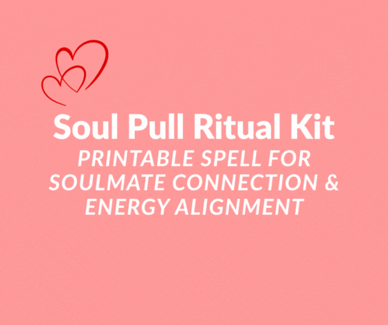 Soul Call Ritual Soul Pull Ritual Kit · Printable Spell for Soulmate Connection & Energy ...