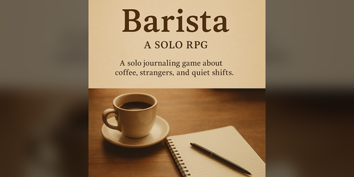 Cover image for Barista: A Solo RPG