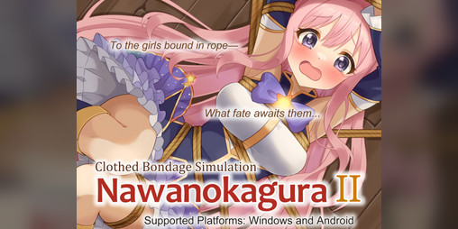 Cover image for Nawanokagura II: Clothed Bondage Simulation